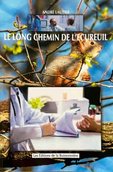 Le long Chemin de l'Écureuil - Maison d'édition en Auvergne